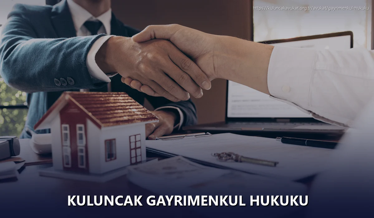 Kuluncak Gayrimenkul Hukuku