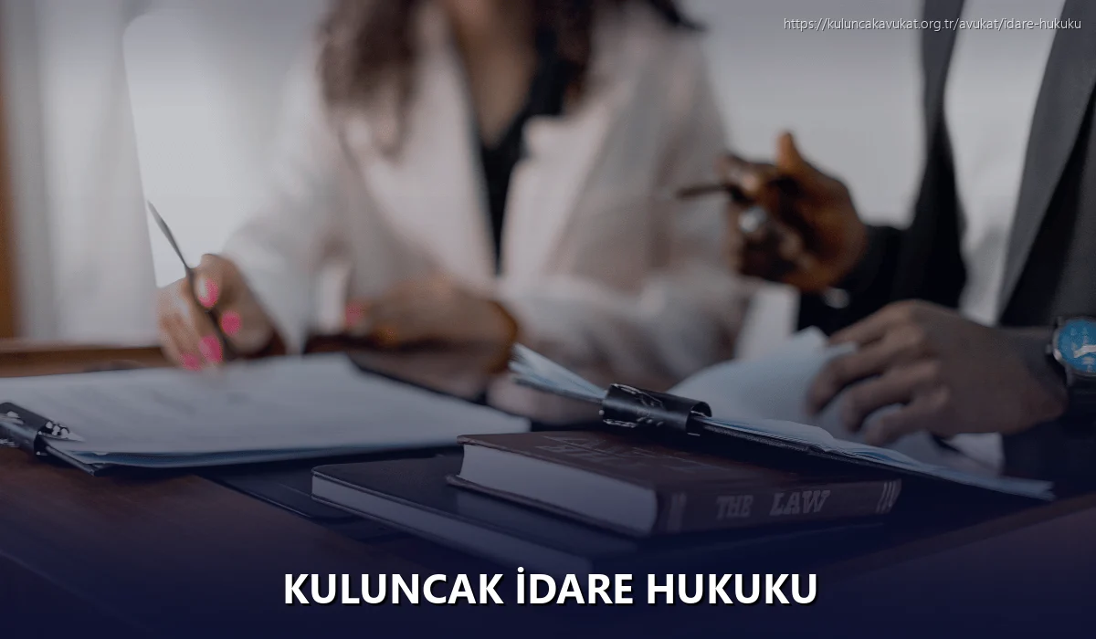 Kuluncak İdare Hukuku